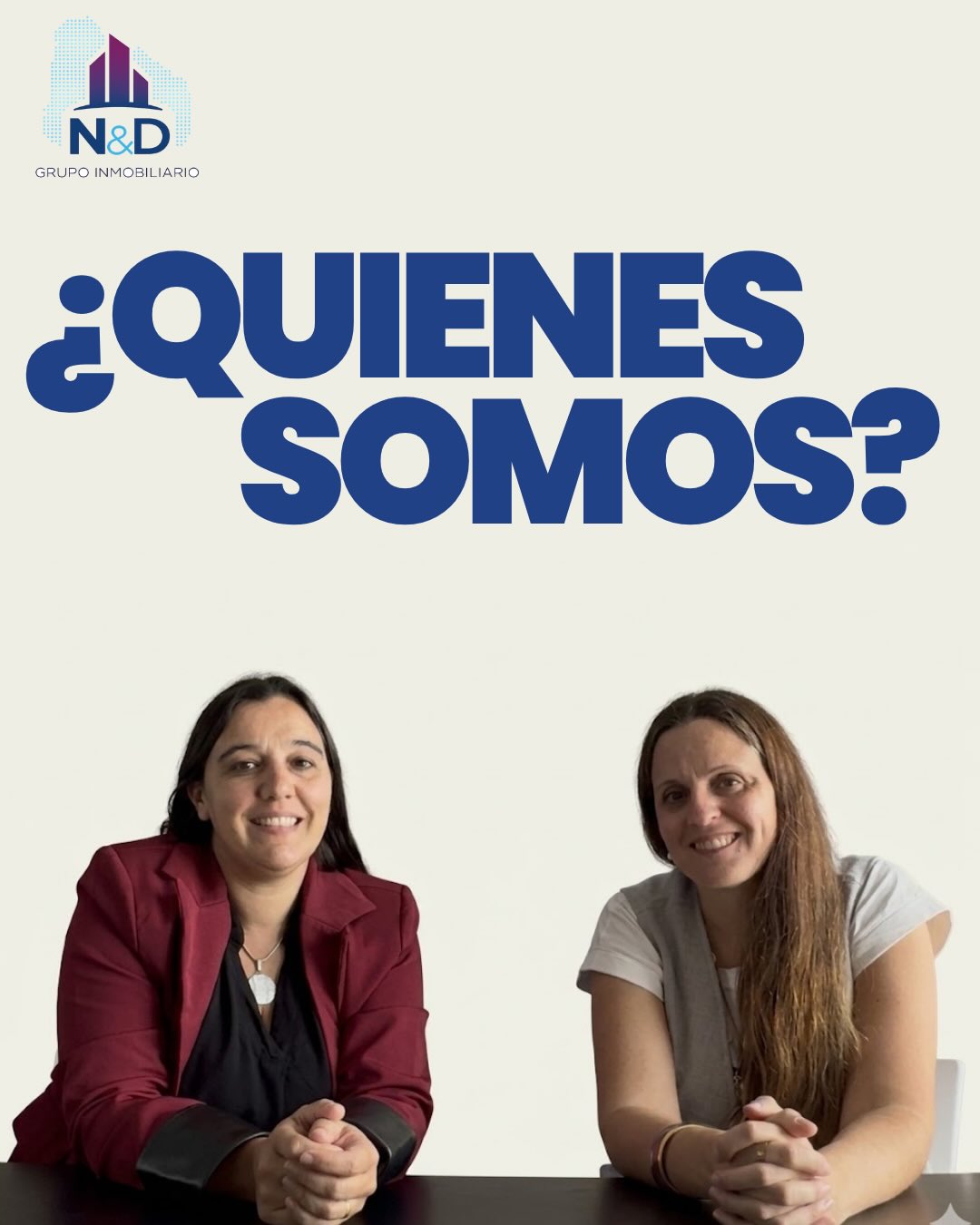 ¿Quienes somos? N&D Propiedades